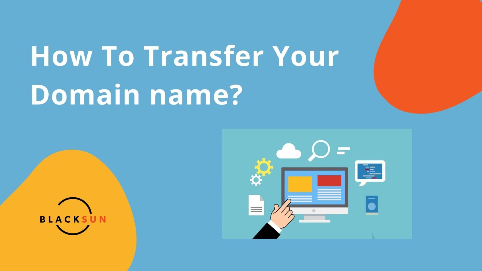 How To Transfer Your Domain Name? BlackSun Canadian Web