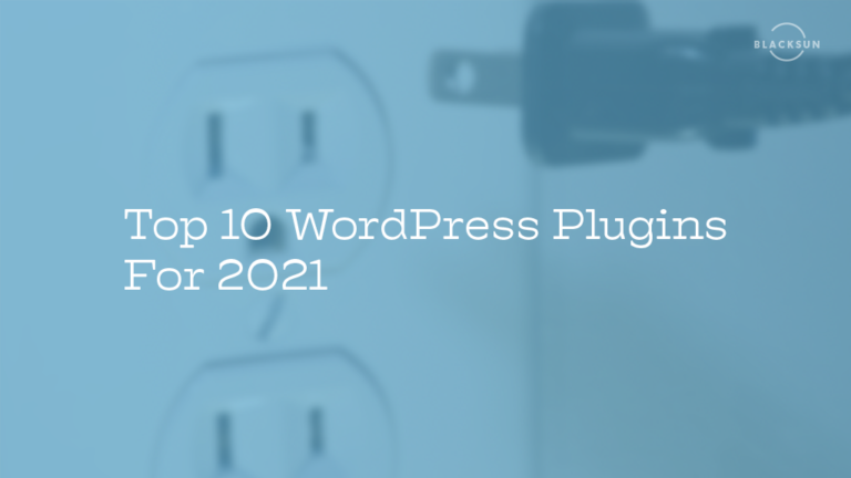 10 Essential (and Free) Plugins for Your WordPress Website - BlackSun ...