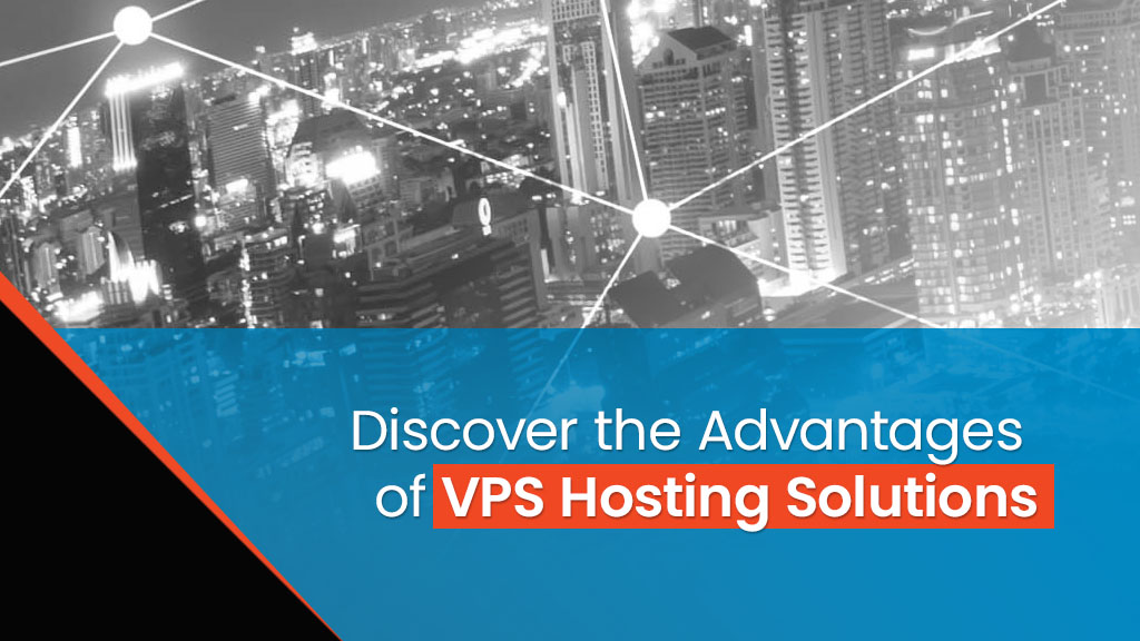 Feature image Discover the Advantages of VPS Hosting Solutions